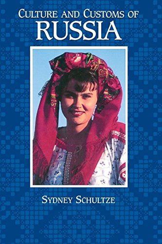 Sydney Schultze/Culture and Customs of Russia