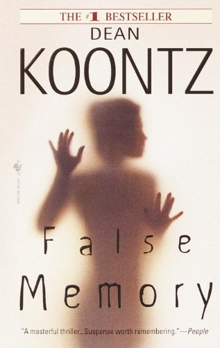 Dean R. Koontz/False Memory