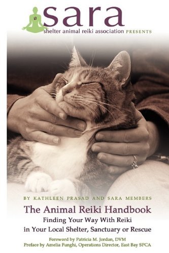 Kathleen Prasad The Animal Reiki Handbook Finding Your Way With 