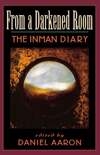 Arthur C. Inman/From a Darkened Room@ The Inman Diary@ABRIDGED
