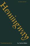 Carlos Baker Hemingway The Writer As Artist 0004 Edition;revised 
