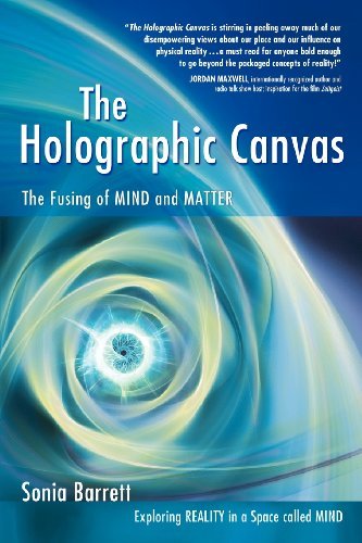 Sonia Barrett The Holographic Canvas 