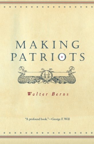 Walter Berns/Making Patriots@0002 EDITION;