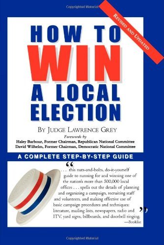 M. Andrew Grey/How To Win A Local Election, Revised@0002 EDITION;Revised
