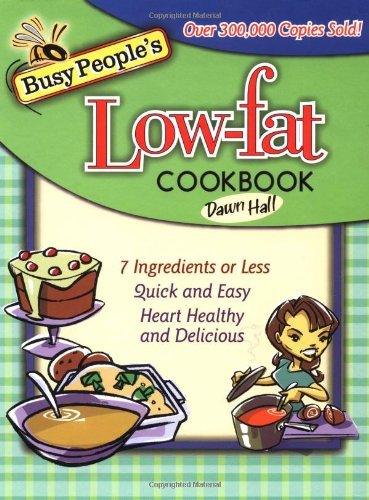 Dawn Hall Busy People's Low Fat Cookbook 