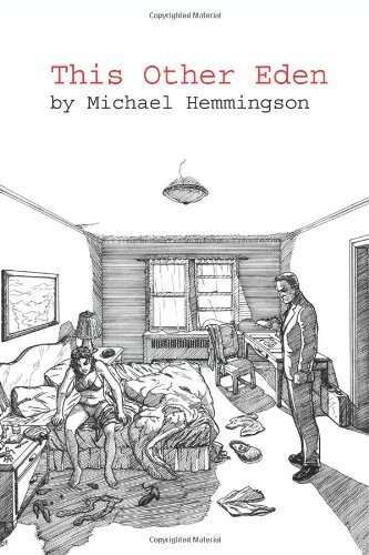 Michael Hemmingson/This Other Eden