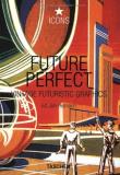 Jim Heimann Future Perfect 