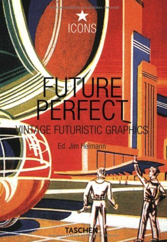 Jim Heimann Future Perfect 
