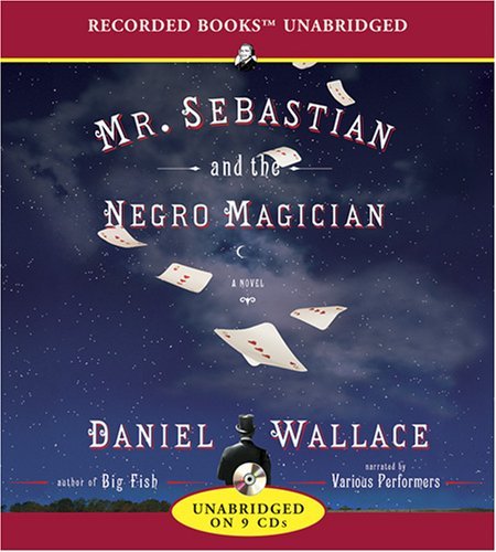 Tom Stechschulte/Mr. Sebastian and the Negro Magician