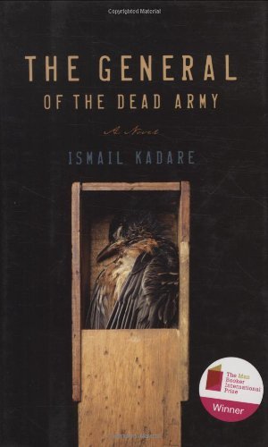 Ismail Kadare General Of The Dead Army The 