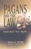 Dana Eilers Pagans And The Law Understand Your Rights 