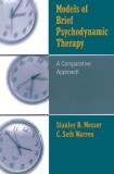 Stanley B. Messer Models Of Brief Psychodynamic Therapy A Comparative Approach 