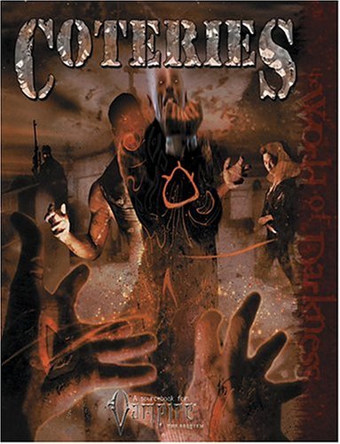 White Wolf Publishing/Coteries (Vampire: The Requiem)