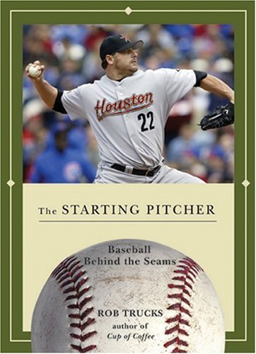 Rob Trucks/Starting Pitcher,The