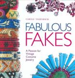 Carole Tanenbaum Fabulous Fakes A Passion For Vintage Costume Jewelry 