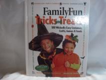 Danna Cook Family Fun Tricks & Treats 100 Wickedly Easy Costumes Crafts Games & Foods 