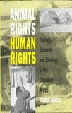 George Wenzel Animal Rights Human Rights Ecology Economy And Ideology In The Canadian Ar 0002 Edition;revised 