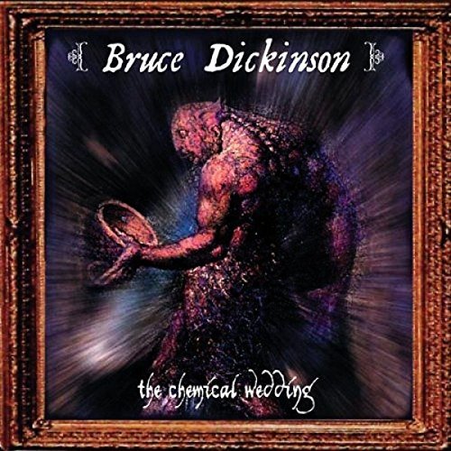 Bruce Dickenson/Chemical Wedding@Import-Gbr