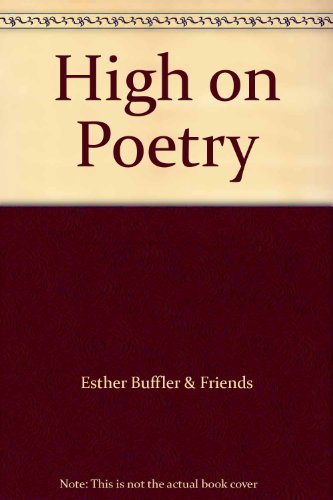 Esther & Friends Buffler High On Poetry 