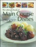 Hermes House Publishing Ultimate Book Of Main Course Dishes 