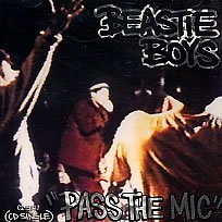 BEASTIE BOYS/PASS THE MIC / PART 2 / DRUNKEN PRAYING