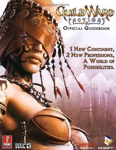 Prima Games/Guild Wars Factions@Official Game Guide