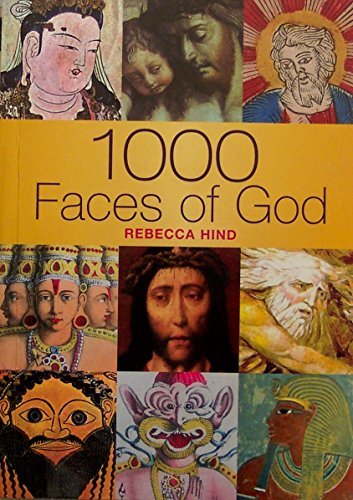 Rebecca Hind/1000 Faces Of God