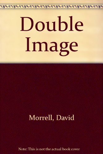 David Morrell/Double Image