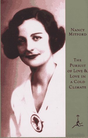Nancy Mitford Pursuit Of Love & Love In A Cold Climate Two 