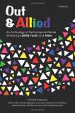 Cathy Plourde Out & Allied An Anthology Of Performance Pieces Written By Lgb 