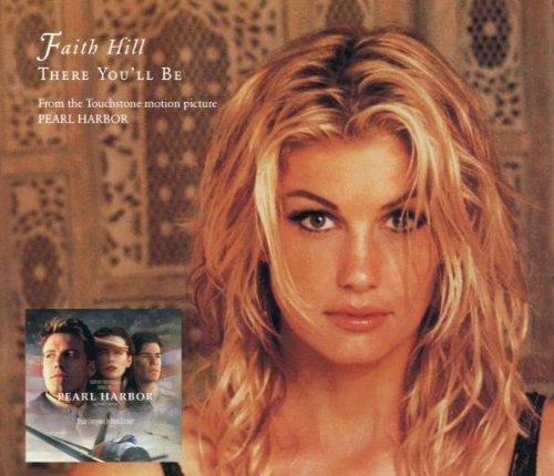 Faith Hill/There You'll Be