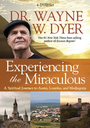 Dyer Wayne Phd/Experiencing The Miraculous
