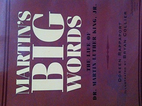 Doreen Rappaport/Martin's Big Words@The Life Of Dr. Martin Luther King Jr.