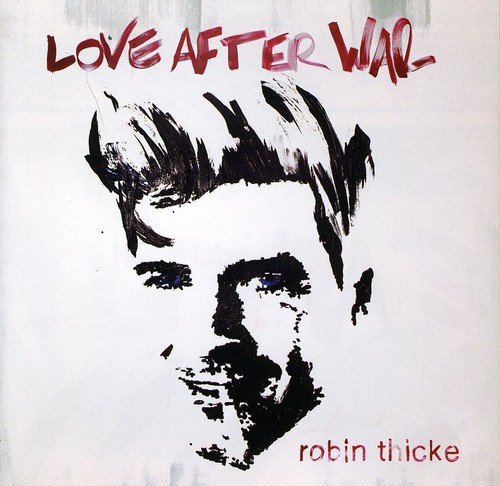 Robin Thicke/Love After War@Love Afetr War