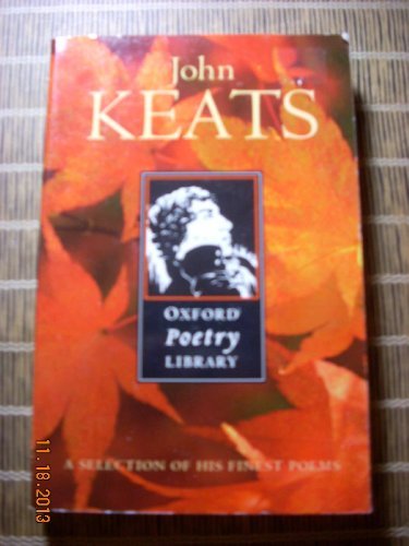 Elizabeth Cook John Keats Selected Poetry (oxford Poetry Library) 