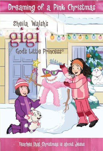 Gigi God's Little Princess/Dreaming Of A Pink Christmas