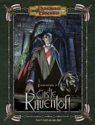 Bruce R. Cordell James Wyatt/Expedition To Castle Ravenloft (Dungeons & Dragons