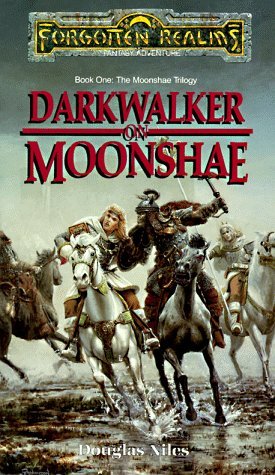 DOUGLAS NILES/DARKWALKER ON MOONSHAE (FORGOTTEN REALMS-MOONSHAE