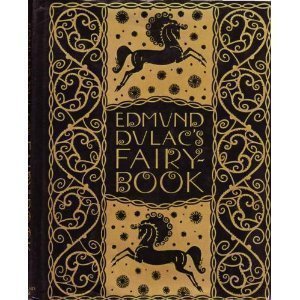 Edmund Dulac Edmund Dulac's Fairy Book Fairy Tales Of The Alli 