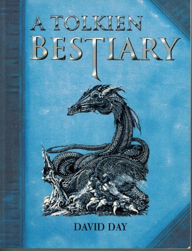 David Day A Tolkien Bestiary 