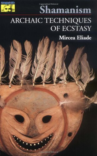 Willard R. Trask Mircea Eliade Shamanism Archaic Techniques Of Ecstasy (bollinge 