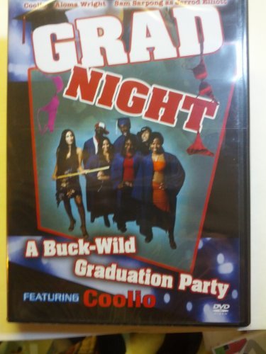 Grad Night/Sarpong/Wright/Coolio