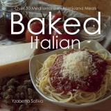 Yzabetta Sativa Baked Italian Over 50 Mediterranean Marijuana Meals 