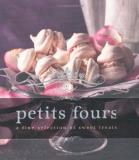 Petits Fours A Fine Selection Of Intimate Treats. 