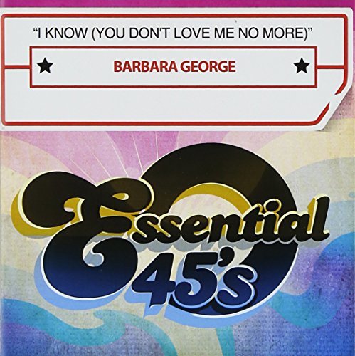 Barbara George/I Know (You Don'T Love Me No M@Cd-R