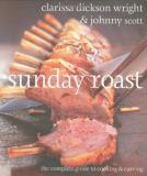 Clarissa Dickson Wright Sunday Roast The Complete Guide To Cooking And Ca 