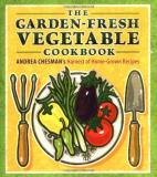 Andrea Chesman The Garden Fresh Vegetable Cookbook 