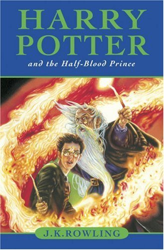 J.K. Rowling Harry Potter And The Half Blood Prince 