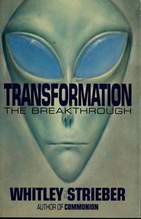STRIEBER, WHITLEY/TRANSFORMATION: THE BREAKTHROUGH