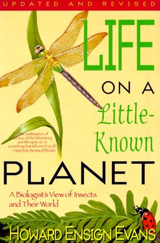 Howard Ensign Evans Life On A Little Known Planet A Biologist's View 